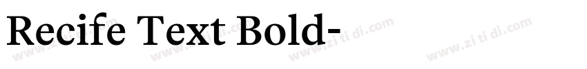 Recife Text Bold字体转换 Recife Text Bold字体转换